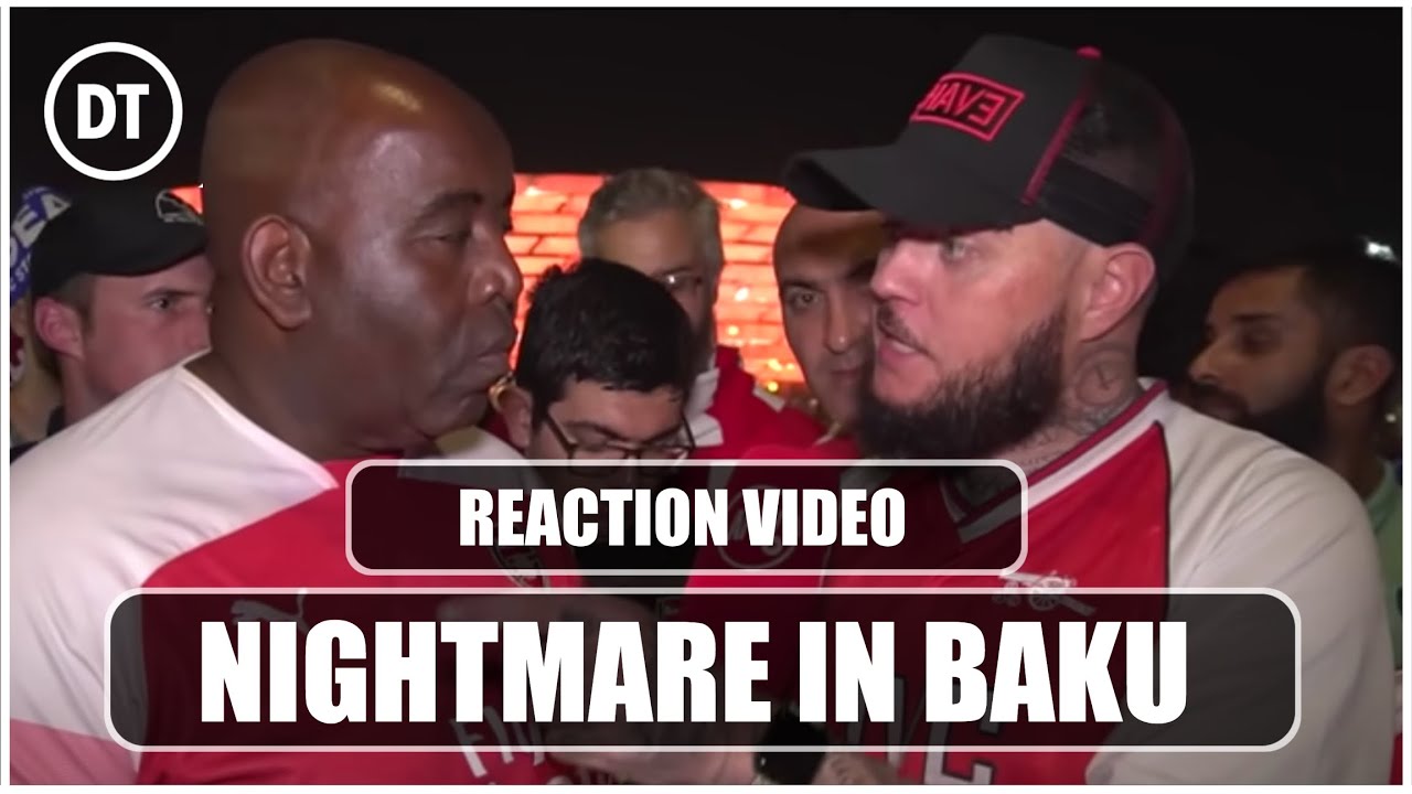 REACTING TO MY AFTV VIDEOS | NIGHTMARE IN BAKU | ARSENAL vs CHELSEA
