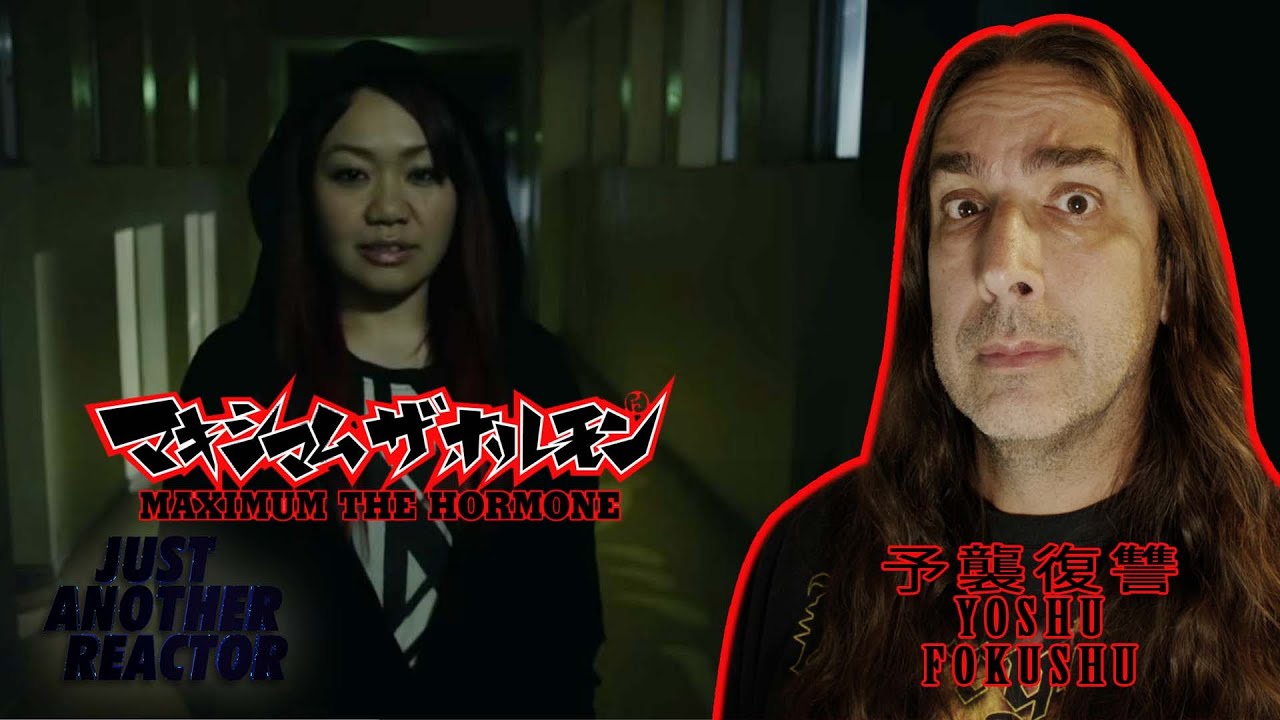 Just Another Reactor reacts to Maximum The Hormone - 予襲復讐 Yoshu Fukushu (Music Video)