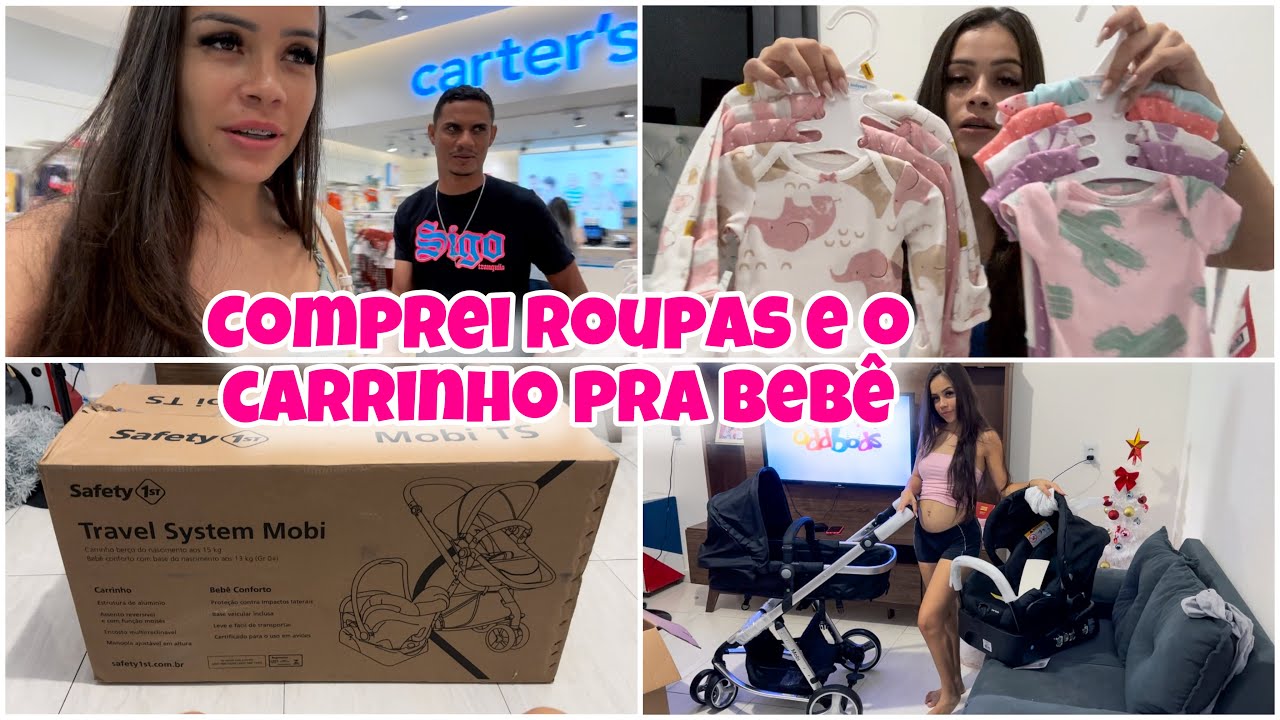 COMECEI O ENXOVAL DA PRINCESA / COMPREI O CARRINHO MOISÉS/ FUI NA CARTER’S E COMPREI ROUPINHAS