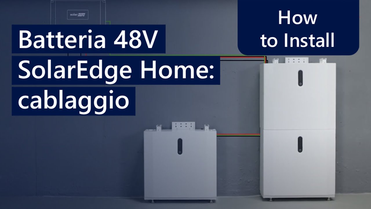 Batteria 48V SolarEdge Home: cablaggio | Italia