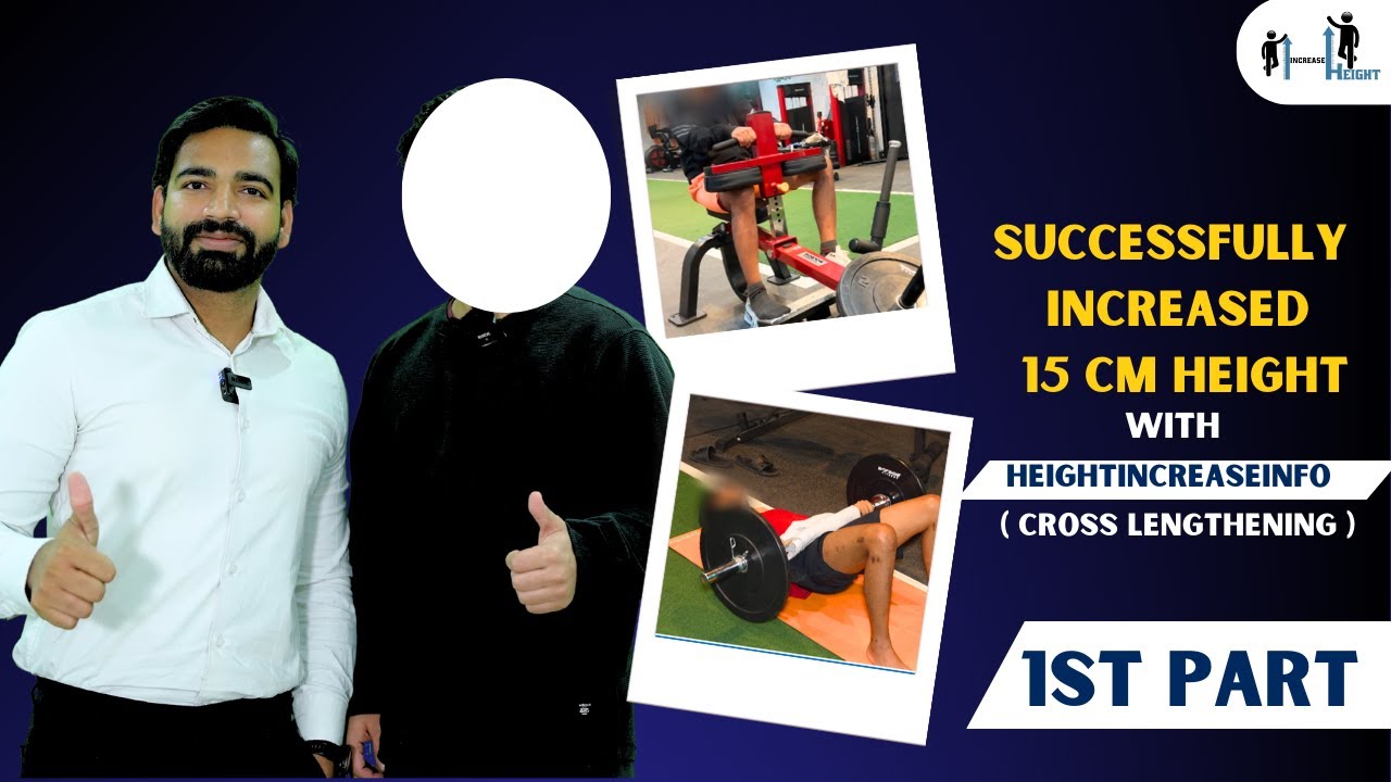 Successfully increased 15 cm height With heightincreaseinfo  ( Cross lengthening )