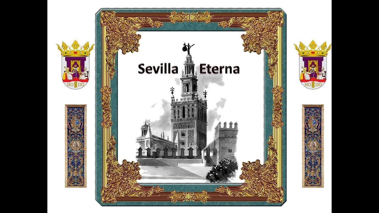 SEVILLA ETERNA - CRUJEN LAS TRABAJADERAS - ACTO COFRADE, TEATRO VIRGEN DE LOS REYES
