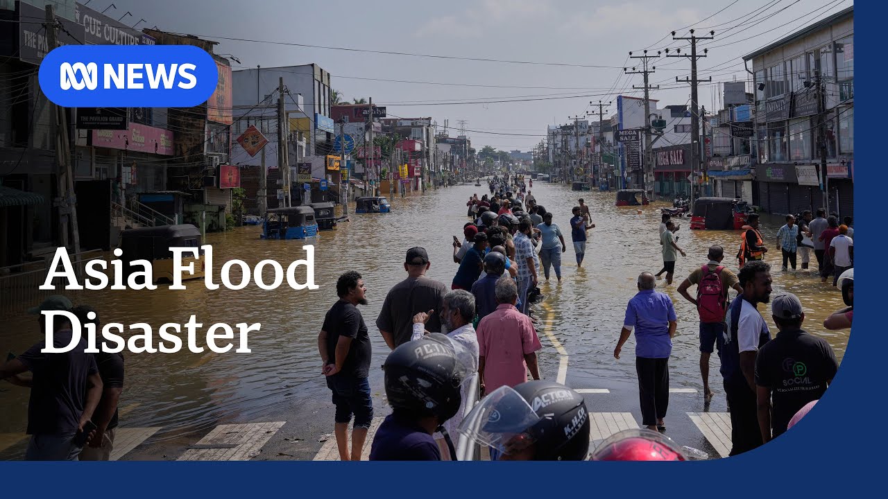 Death toll from flooding and landslides in South East Asia and Sri Lanka reaches 800 | ABC NEWS