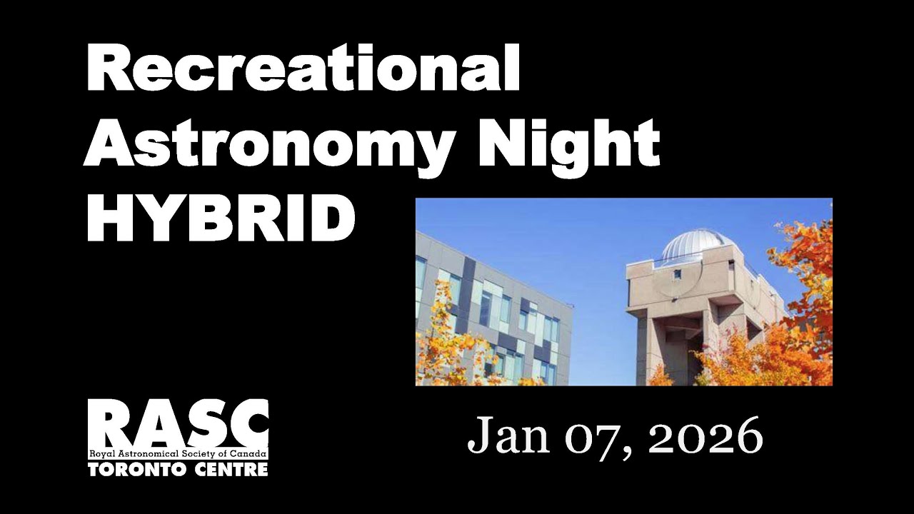 Recreational Astronomy Night - January 7, 2026