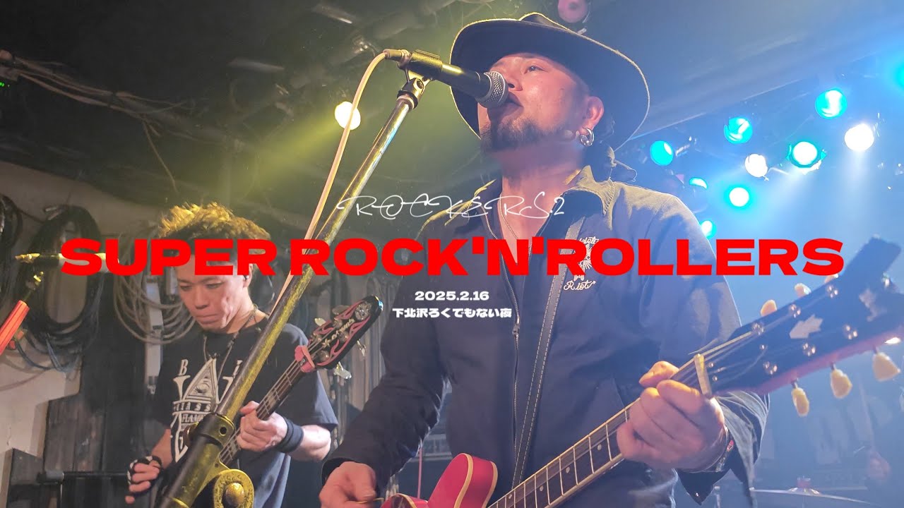 【SUPER ROCK'N'ROLLERS】