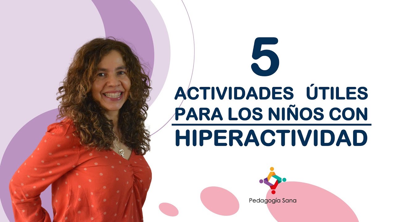 5 actividades útiles para niños con hiperactividad