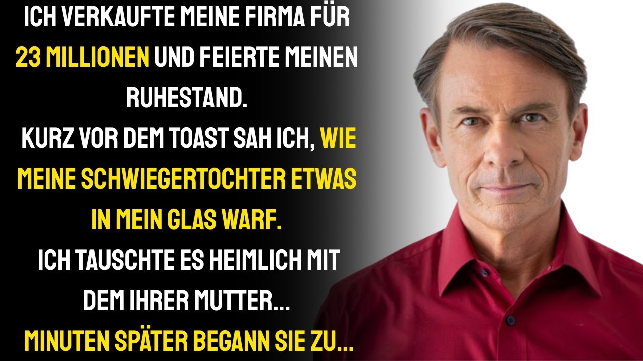 Zu meiner Ruhestandsfeier mischte meine Schwiegertochter etwas ins Glas – also tauschte ich es