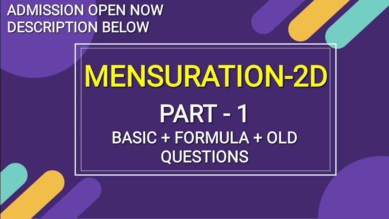 MENSURATION 2D PART 1|| BASIC + FORMULA+ TRICK🔥|| MPSC, SSC, UPSC || ADMISSION OPEN NOW || 