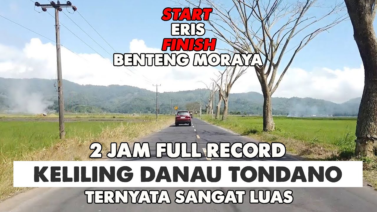 PERJALANAN KITA KELILING DANAU TONDANO | SUPER LUASNYA