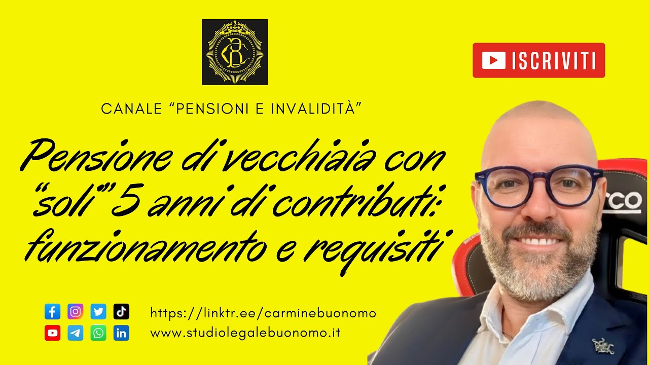 Pensione di vecchiaia con “soli” 5 anni di contributi: funzionamento e requisiti