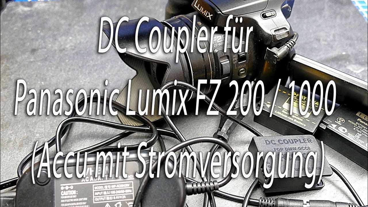 **Nie wieder Akku leer **DC Coupler für Panasonic Lumix FZ 200 / 1000 (Akku mit Stromversorgung)