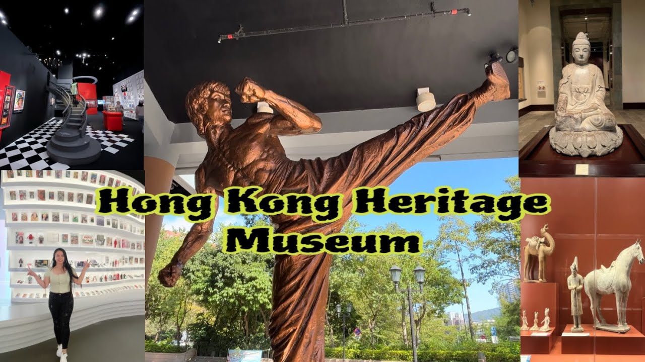 Hong Kong Heritage Museum | Complete Guide