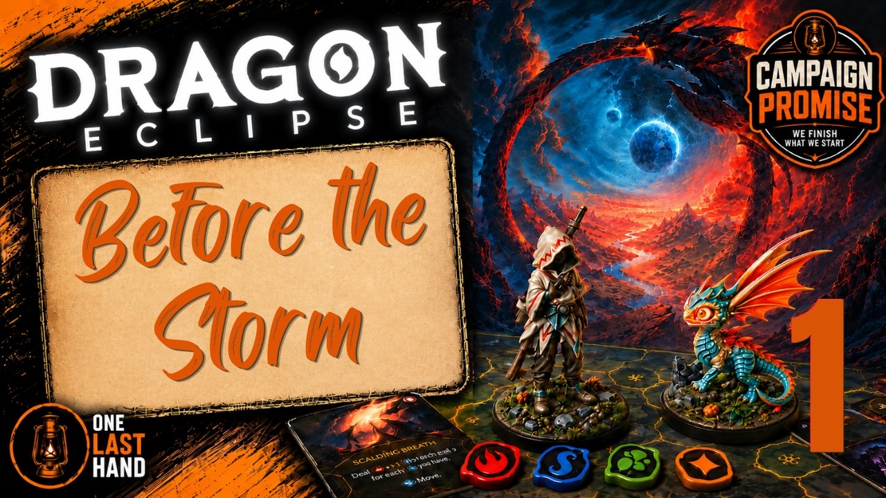 Dragon Eclipse — Complete Solo Campaign | Episode 1 | OneLastHand