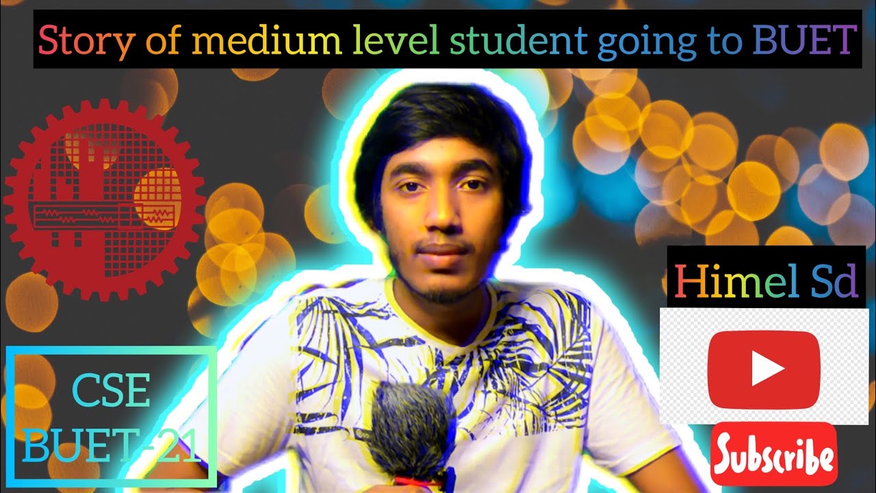 How did I get a chance at Buet? Story of a medium student.