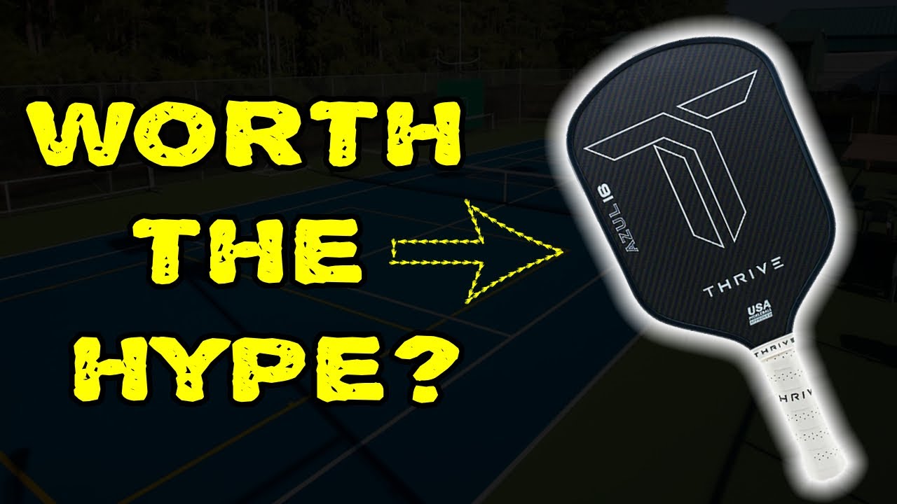 Thrive Azul 16MM Pickleball Paddle Review: Worth The Hype?