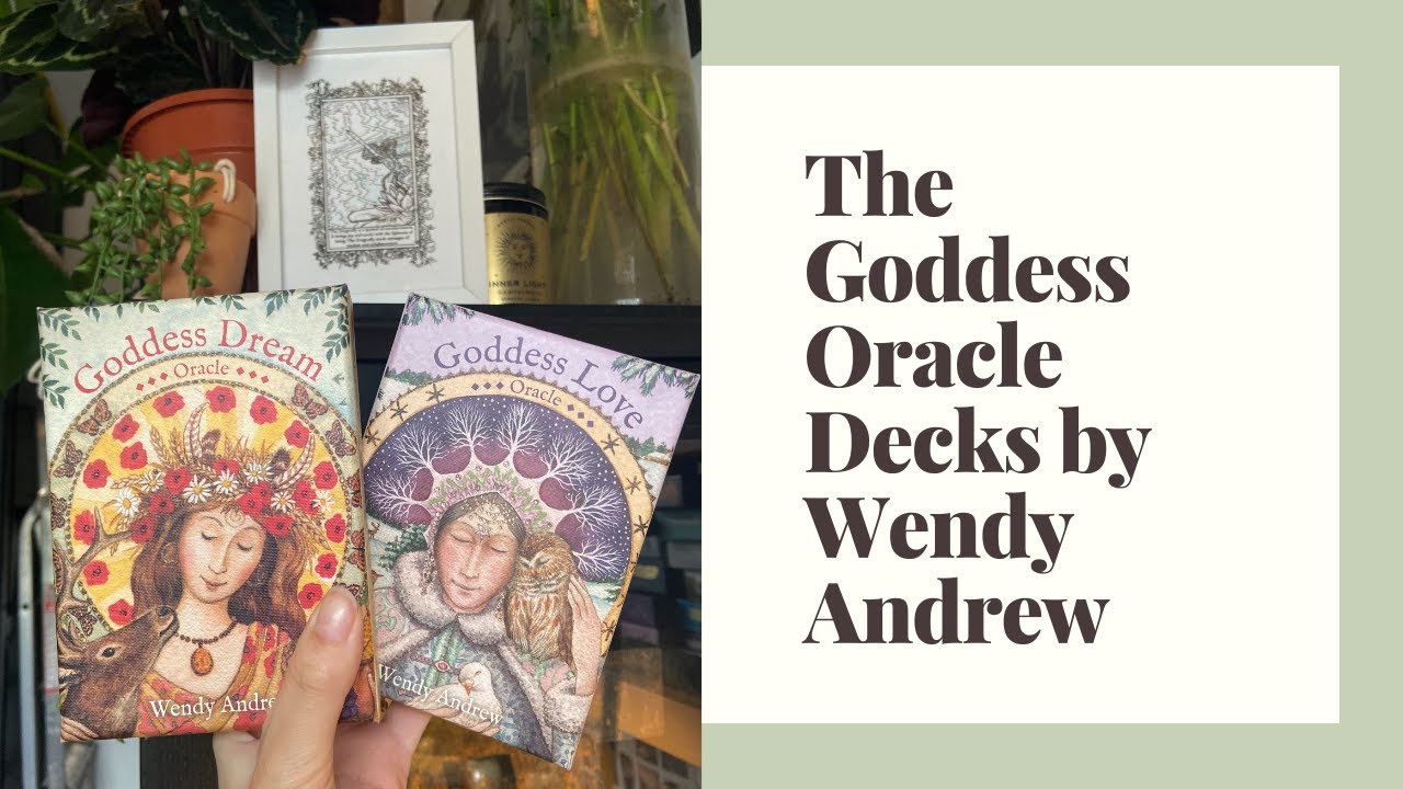 Goddess Dream & Goddess Love Oracle Card Decks by Wendy Andrew (inc. card pulls for the collective)