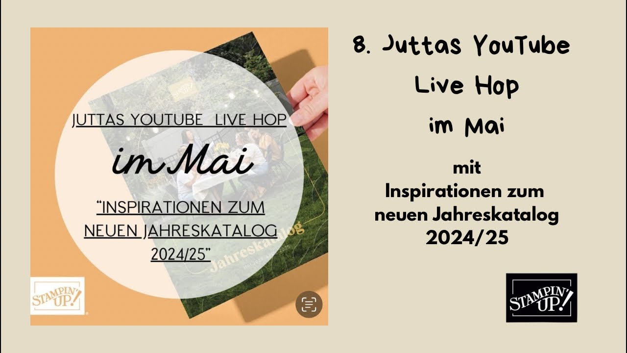 8. Juttas YouTube Live Hop im Mai mit Inspirationen zum neuen Jahreskatalog