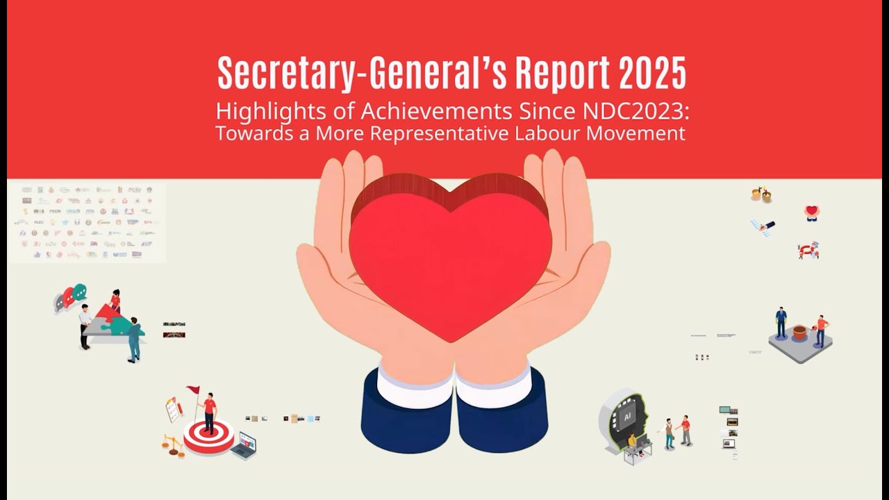 NTUC Secretary-General’s Report Highlights at NTUC Ordinary Delegates’ Conference 2025