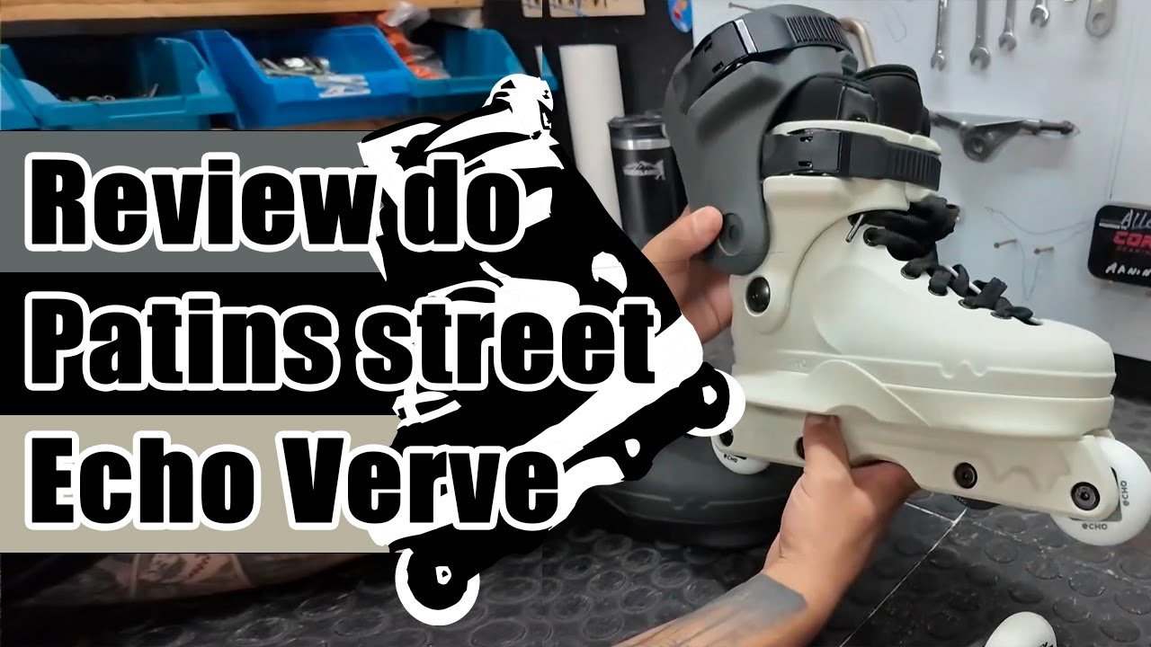Review Patins Street Echo Verve