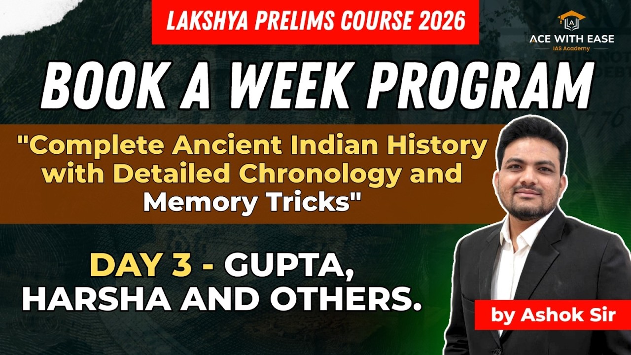 Ancient History Day 3 Gupta, Harsha & Others | A Book a Week | LPC 2026