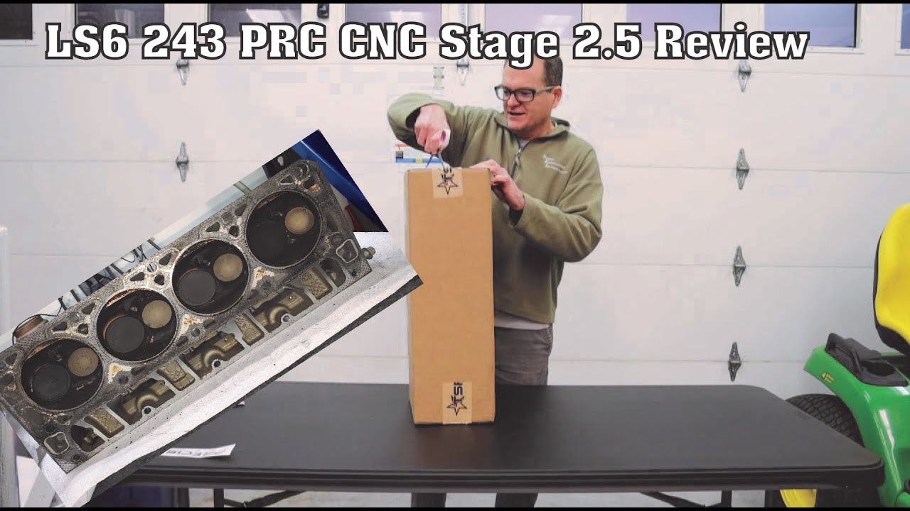 LS6 CNC Head Unboxing Texas Speed PRC Stage 2.5 Review
