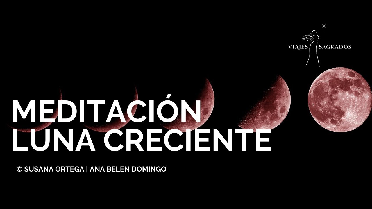 Energía Femenina | Ritmo Lunar | Meditación Luna Creciente