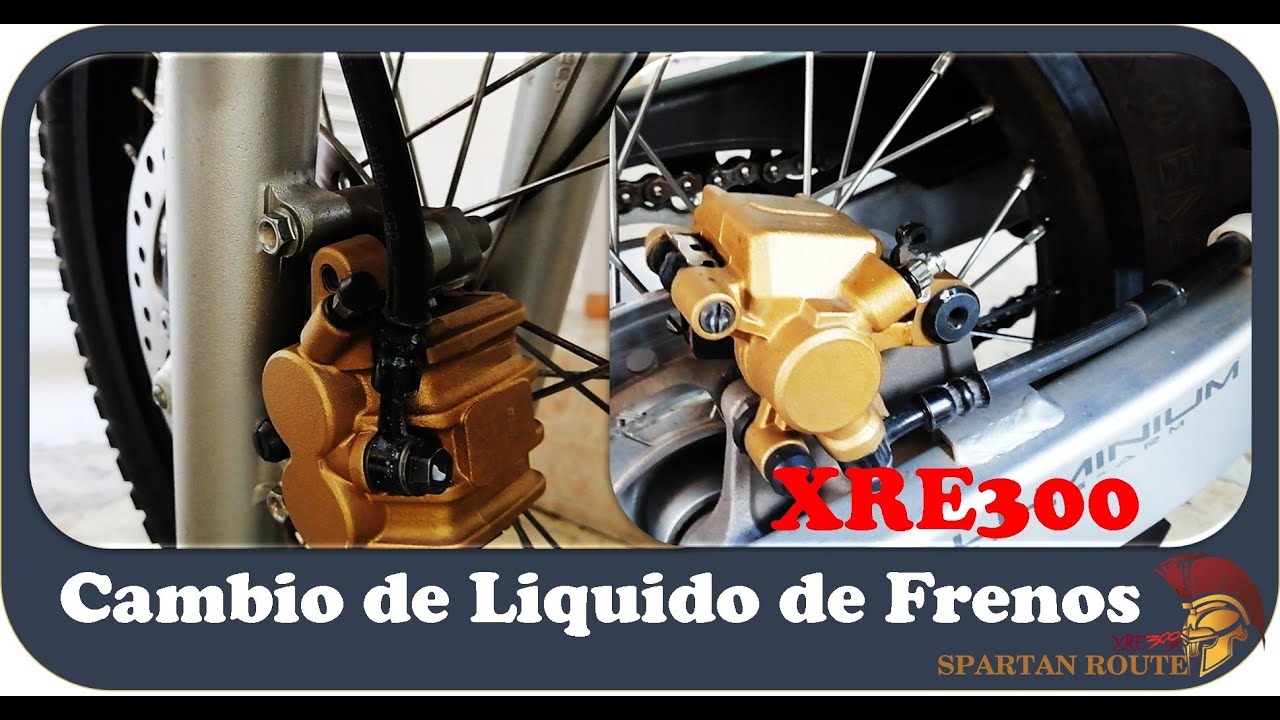 Cambio de Liquido de Frenos, XRE300, ambas ruedas.
