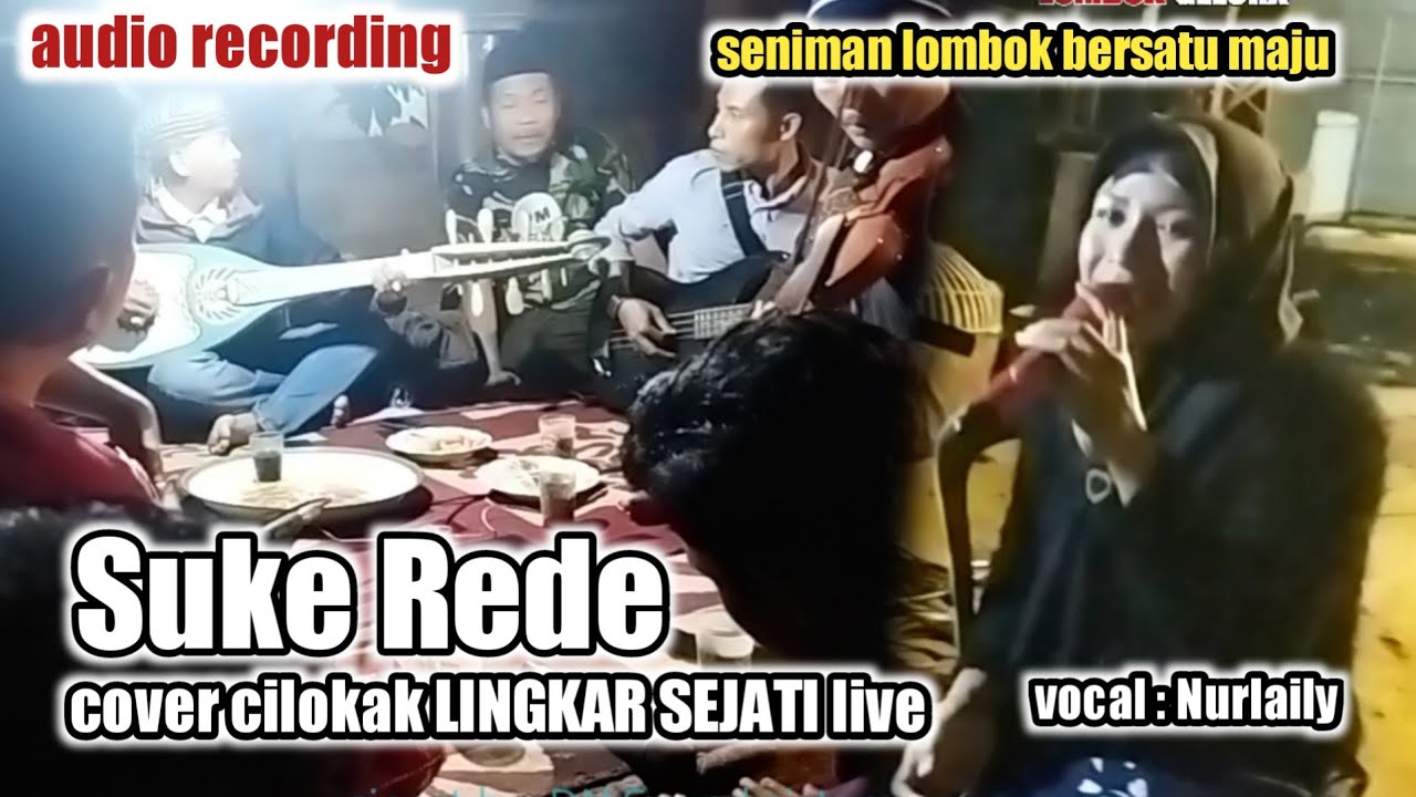 Lagu sasak SUKE REDE musik traditional lombok lingkar sejati group #ALDYBKBchannel
