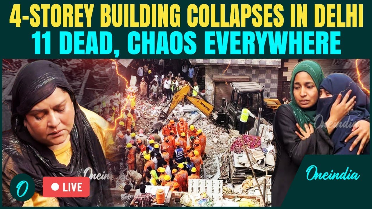 LIVE: 4-Storey Building Collapses in Delhi’s Mustafabad | 11 Dead, Panic & Screams Everywhere