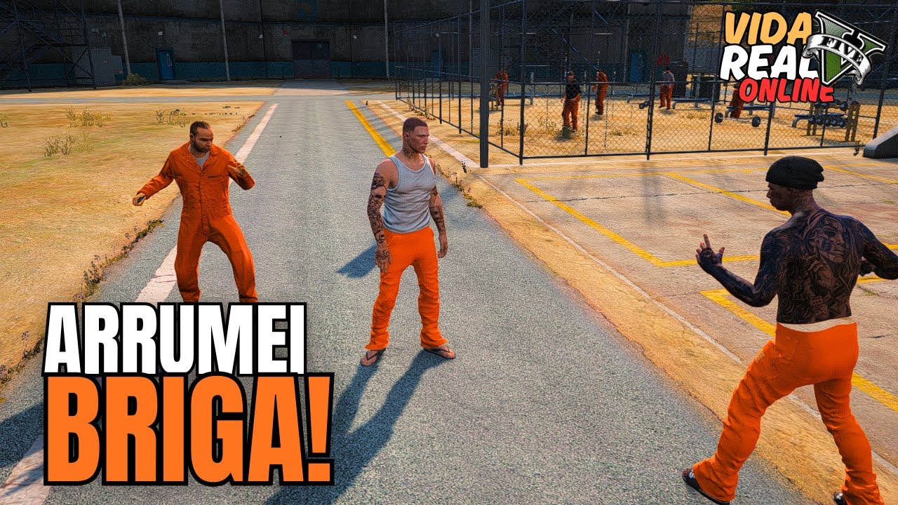 GTA V - VIDA REAL | ARRUMEI BRIGA NA CADEIA!! #68