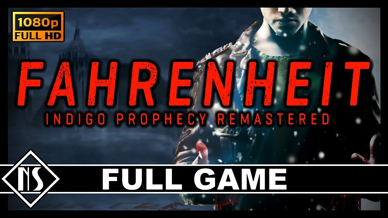 Fahrenheit: Indigo Prophecy Remastered (PC) |Longplay - Walkthrough - Gameplay| No Commentary