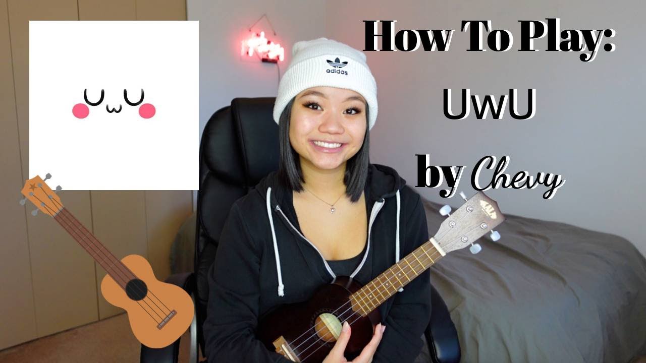 Ukulele Tutorial: UwU by Chevy (chords & lyrics on screen)