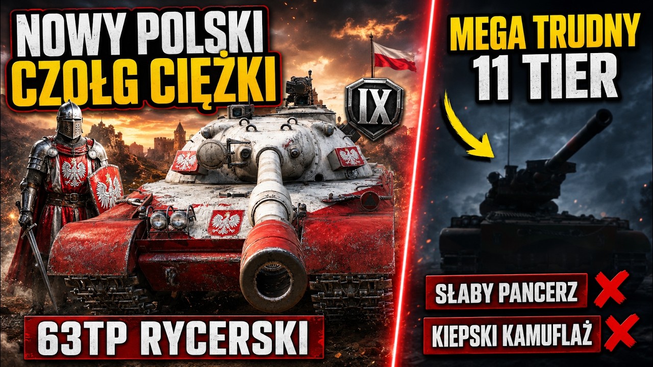 NADCHODZI NOWY POLSKI CZOŁG - 63TP RYCERSKI | NAJGORSZY 11 TIER w WOT?