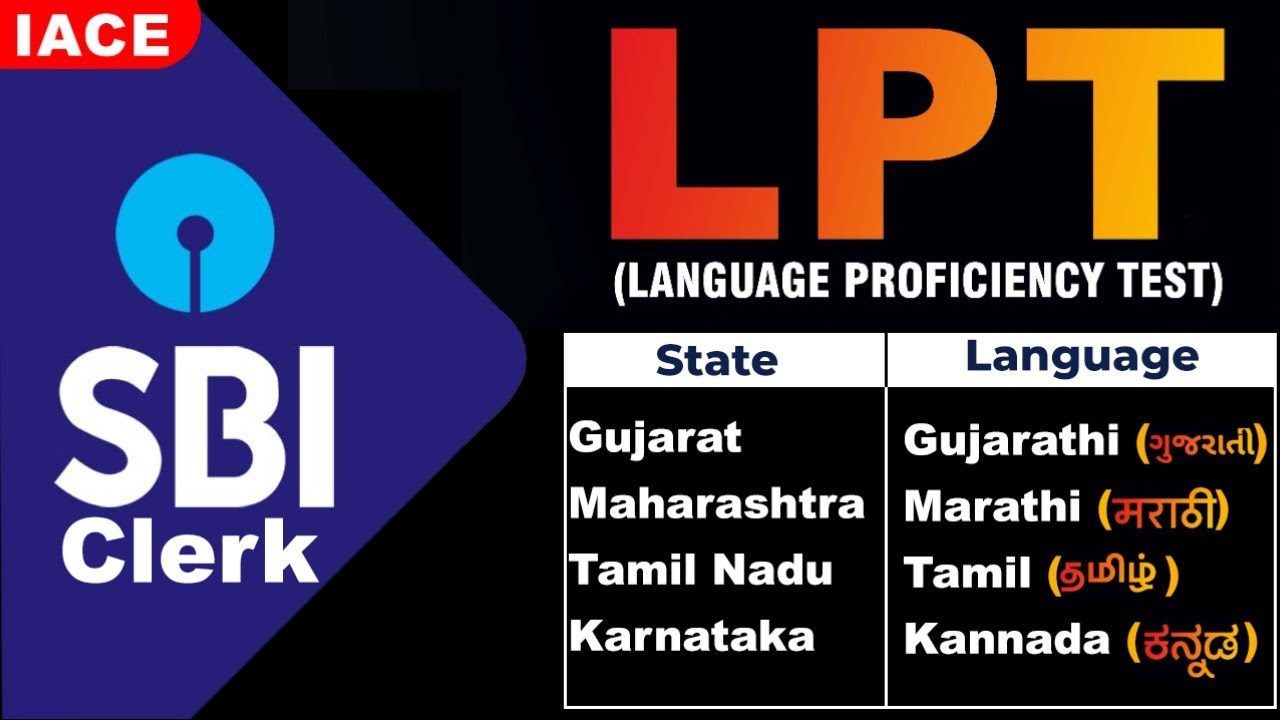 SBI Clerk Language Proficiency Test-LPT in 4 languages by IACE-Gujarathi,Marathi,Tamil & Kannada.