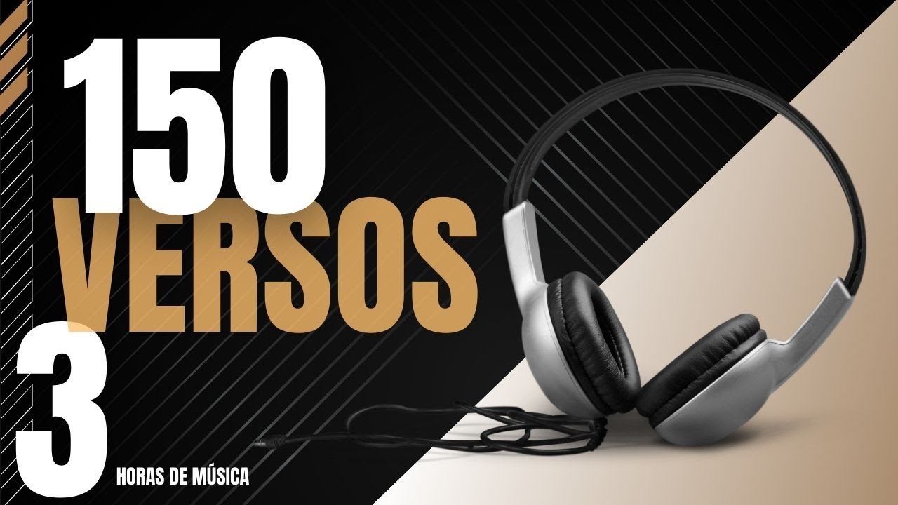 150 Versos Para Cantar 🕒 3 horas de música ▶