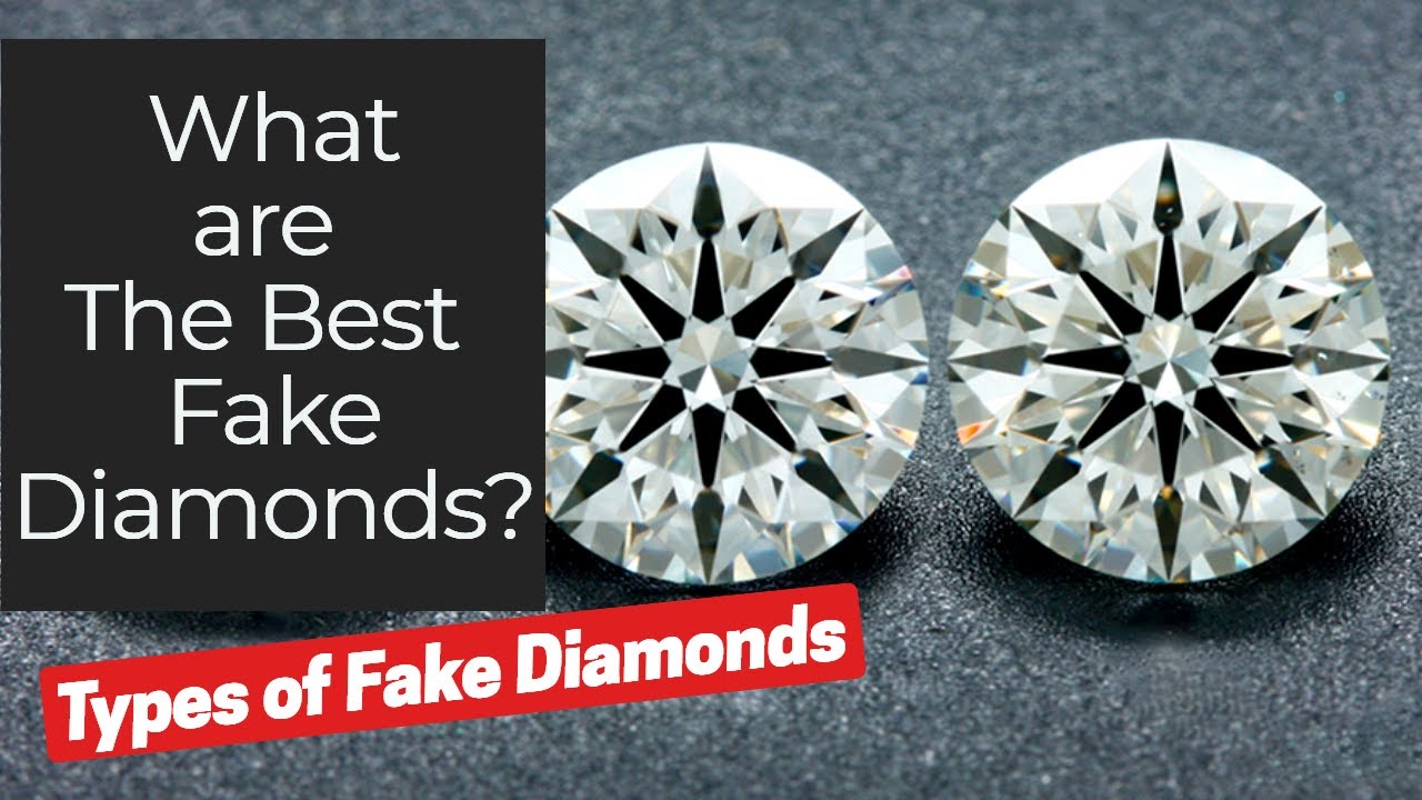 What are the best fake diamonds | Types of fake diamonds | What are fake diamonds called