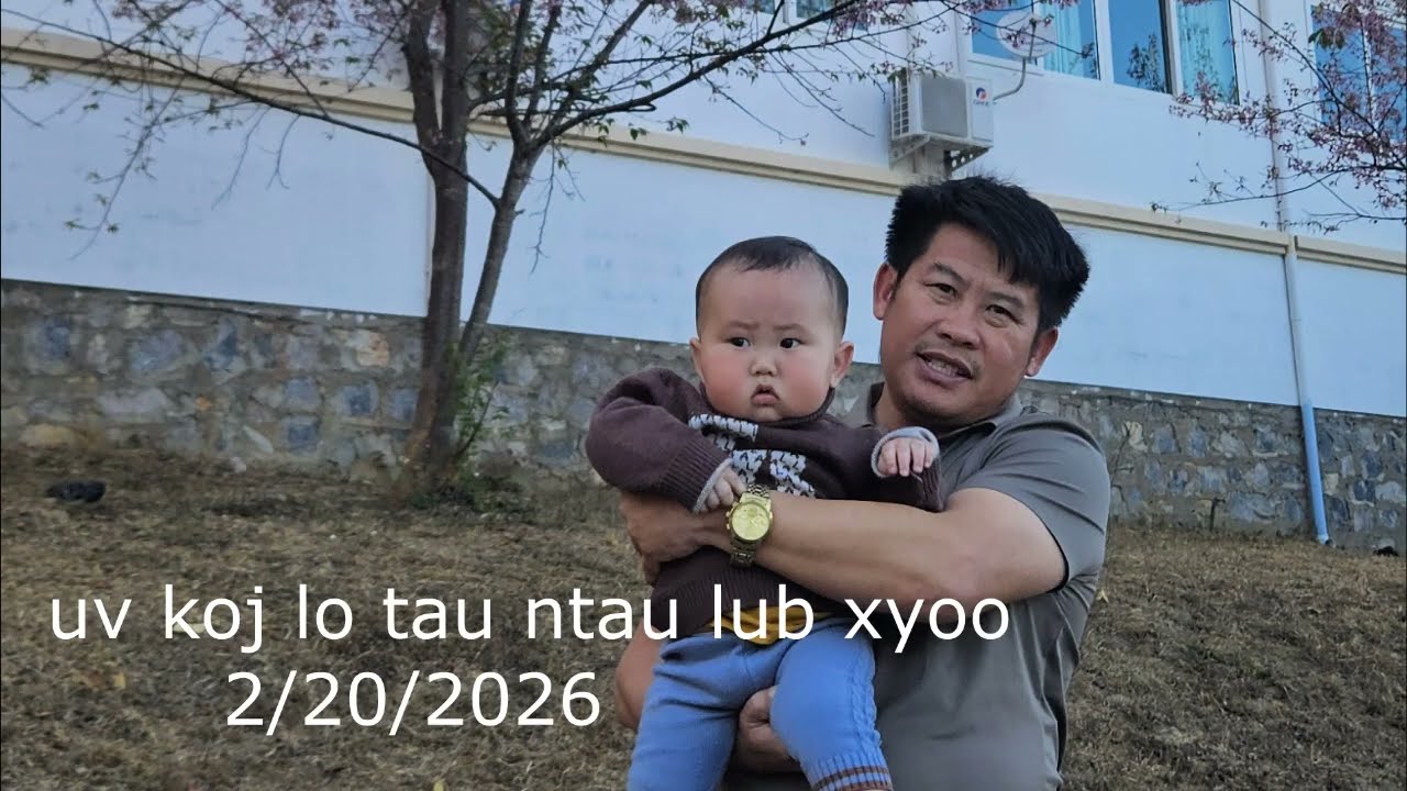 uv koj lo tau ntau xyoo lawm/2/20/2026