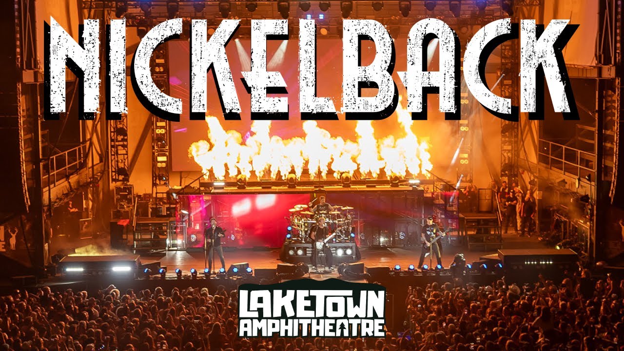 NICKELBACK at Laketown Amphitheatre 2025
