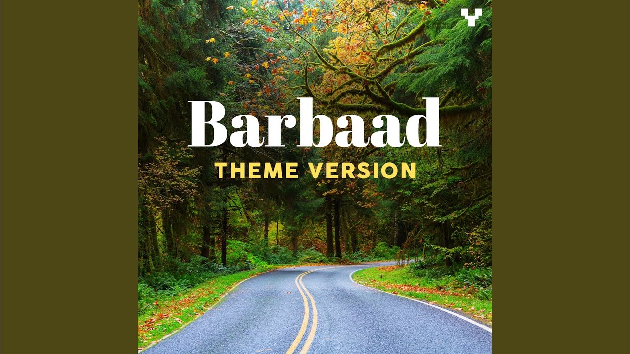 Barbaad Theme Version