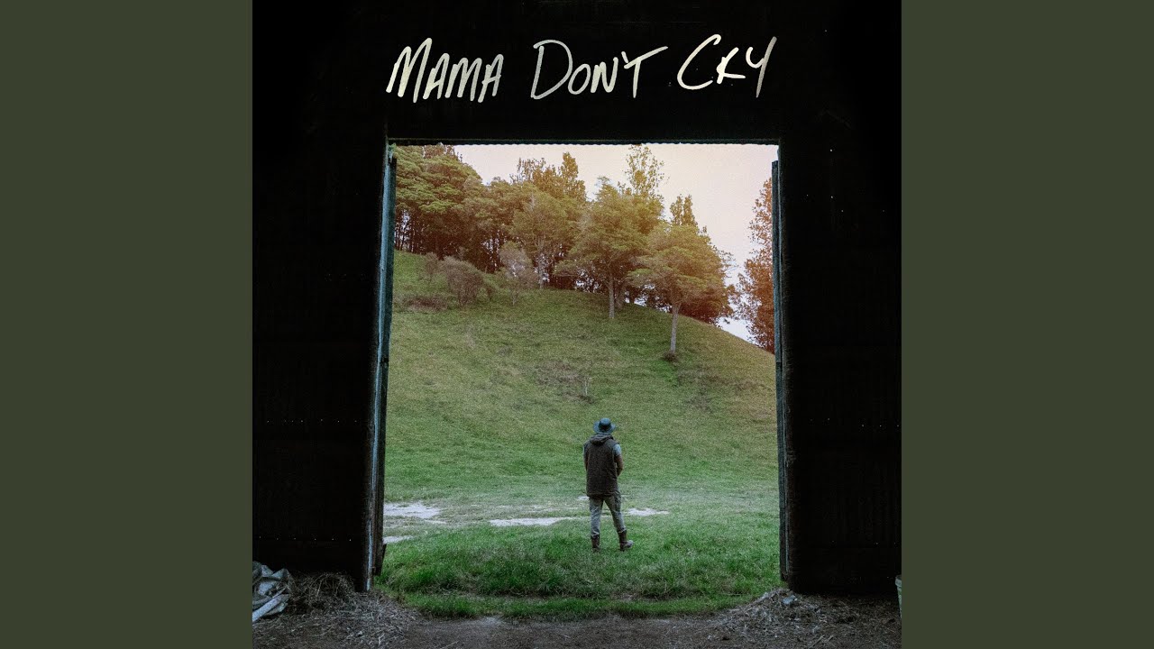 Mama Don't Cry