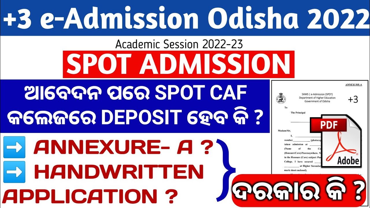 +3 Spot Admission 2022, Edited CAF+ANNEXURE-A to Submit at College! +3 Spot Admission Odisha 2022