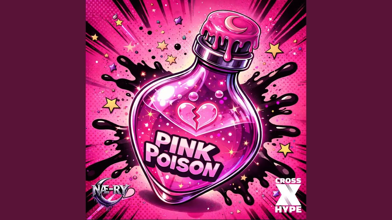 PINK POISON (feat. N&aelig;-R&yacute;)