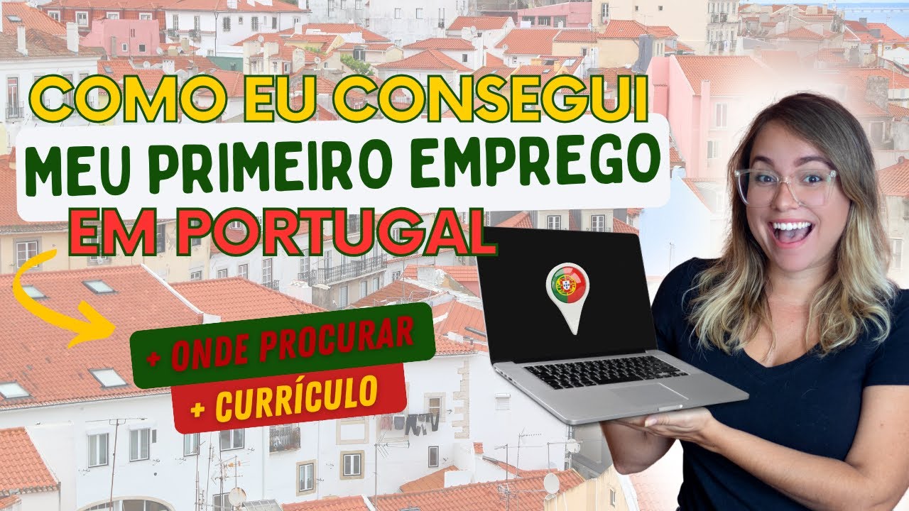 Como eu CONSEGUI meu primeiro TRABALHO em PORTUGAL em 2 semanas