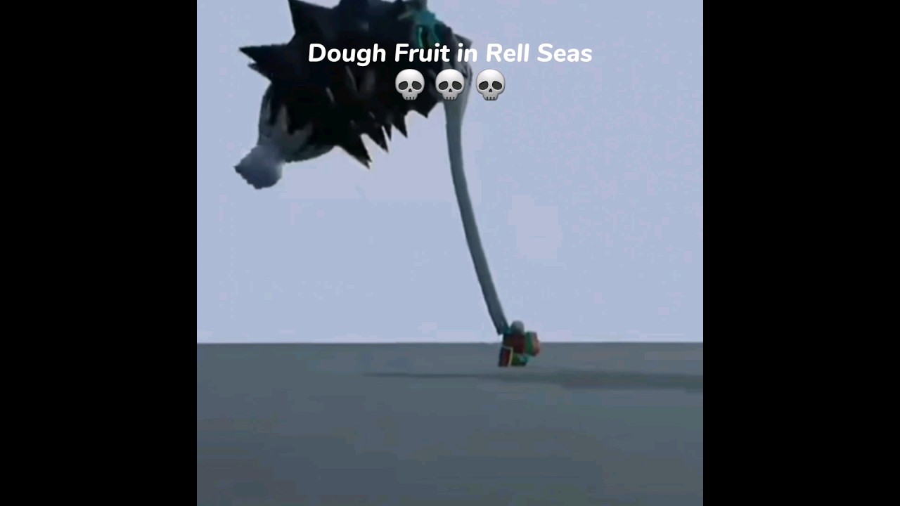 BloxFruits VS Rell Seas &bull; Dough #bloxfruits #roblox #games #rellseas