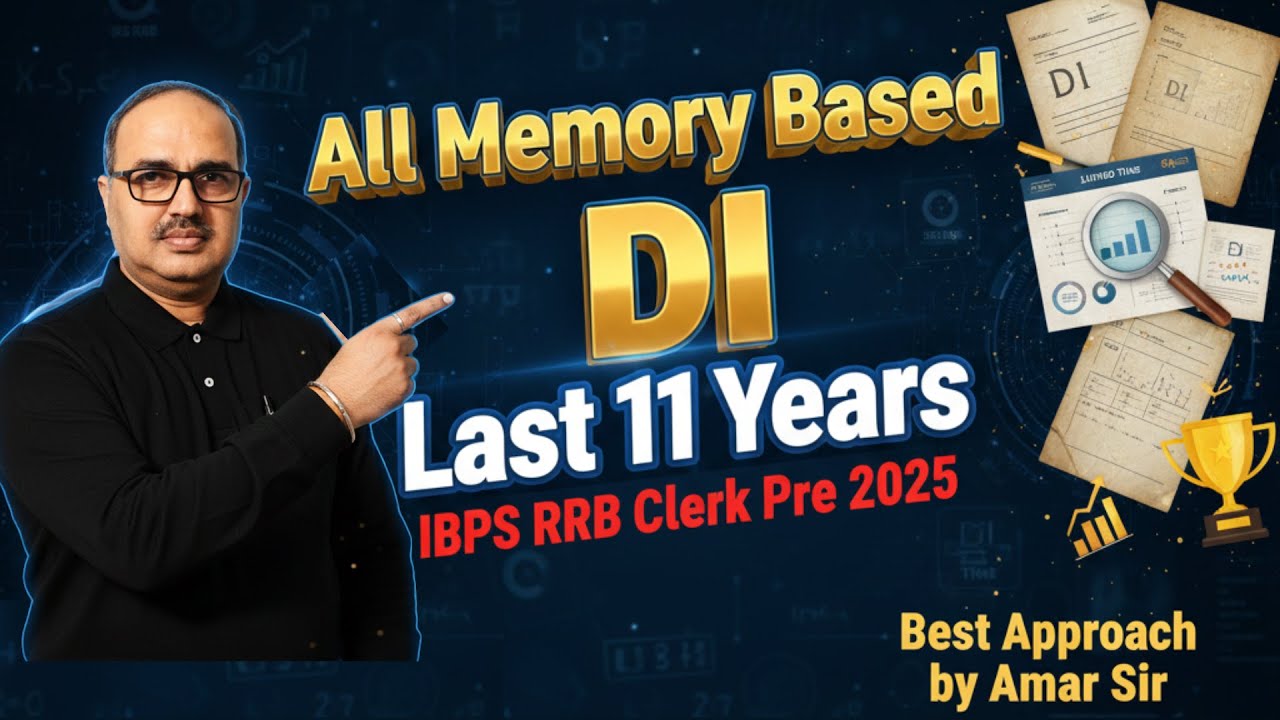 IBPS RRB Clerk Pre 2025 🔥 All Memory Based DI (Last 11 Years) | Best Approach by Amar Sir🎯