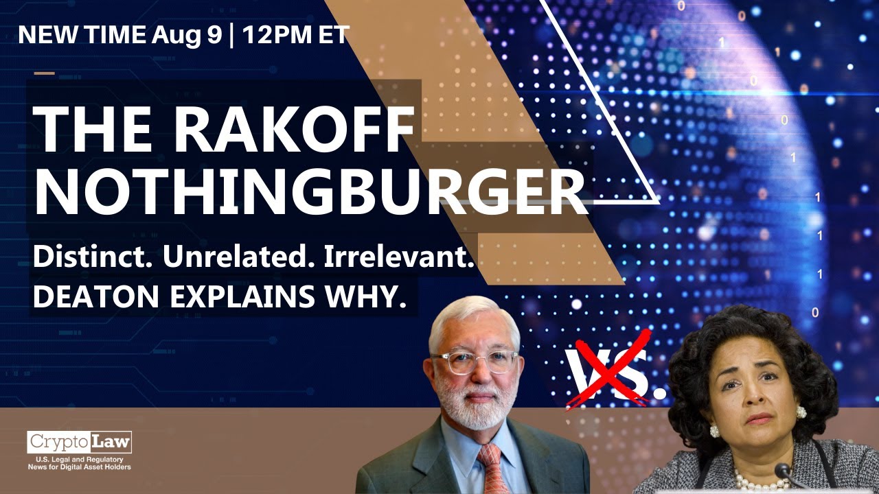 THE RAKOFF NOTHINGBURGER – Why the Rakoff filing is distinct, unrelated and irrelevant.