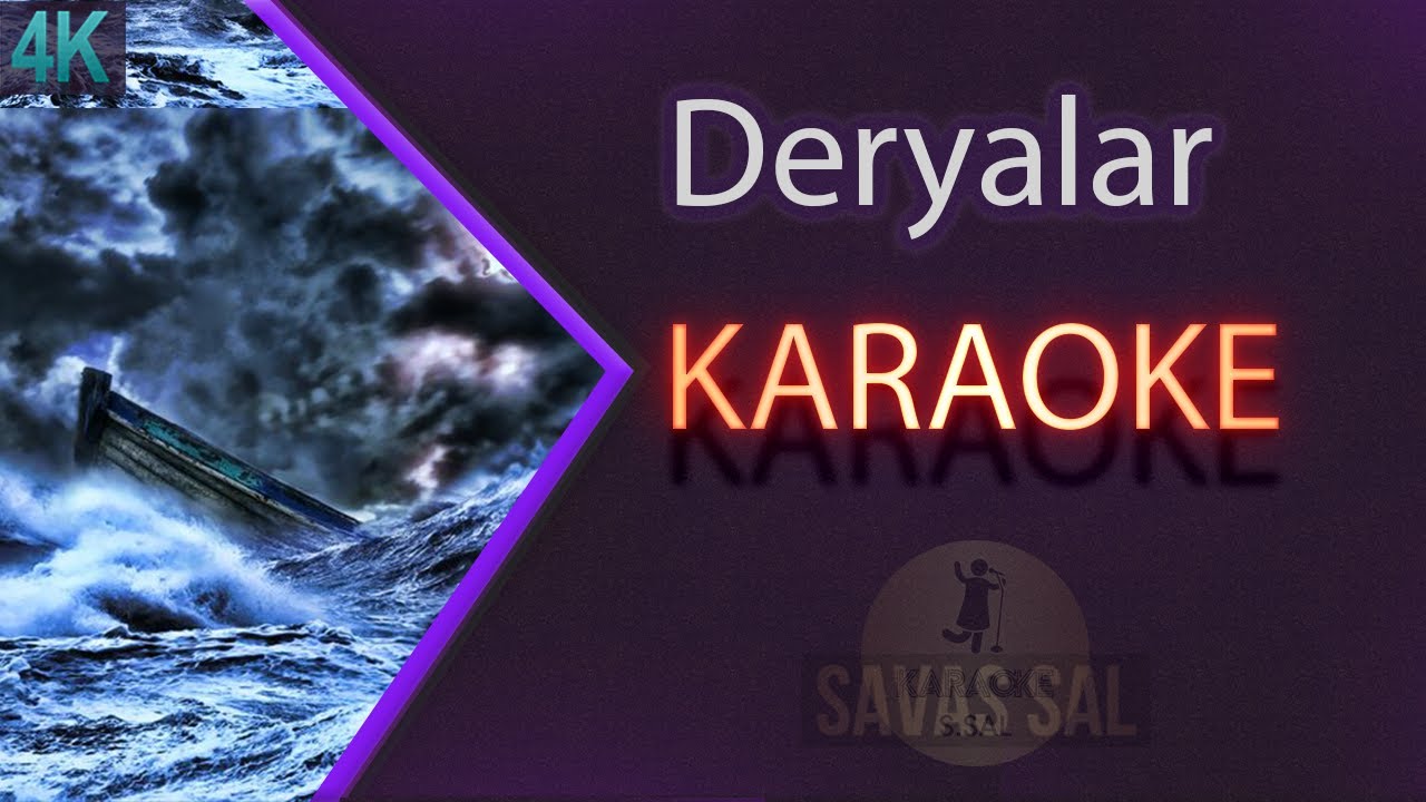 Aman Bre Deryalar (КАРАОКЕ)