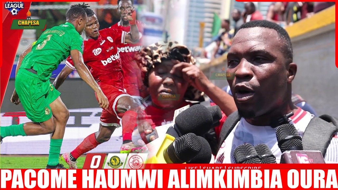 MANDALA WA SIMBA:QUALITY YA SIMBA IMEONGEA JANA/PACOME AMEMKIMBIA OURA/ TUNAENDA KUWASHITAKI WAAMUZI