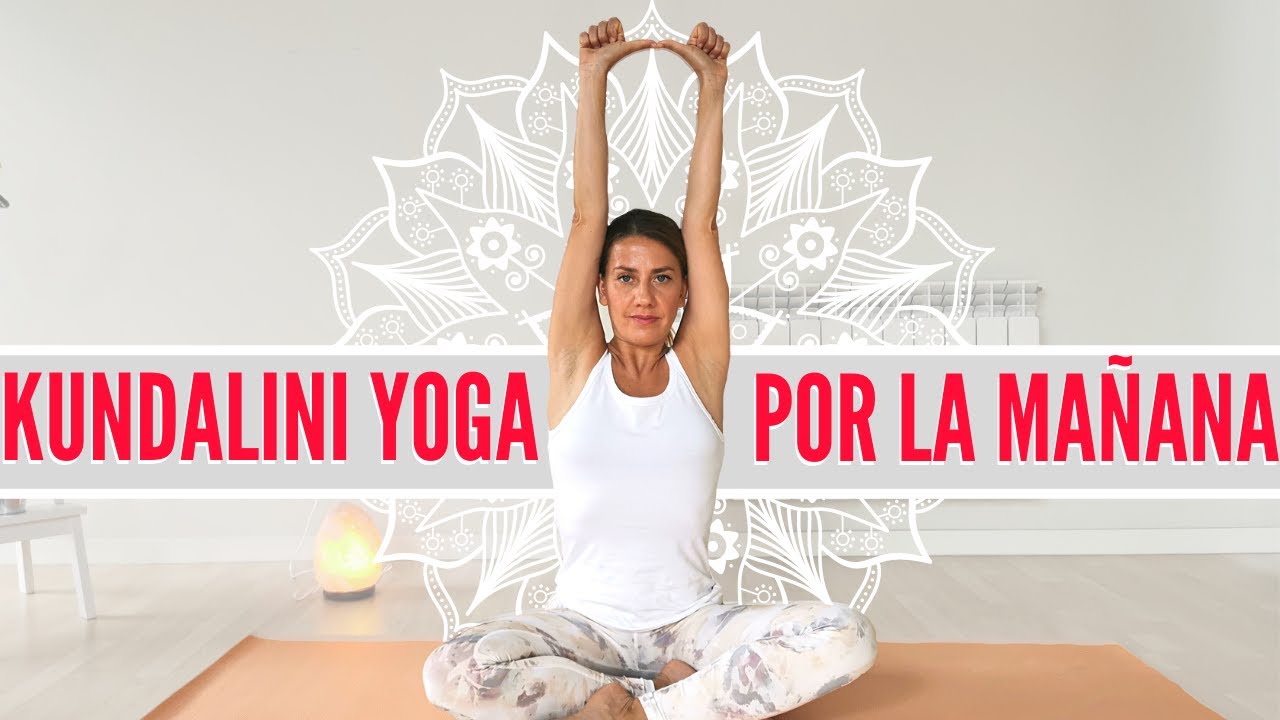 Kundalini Yoga 5 ejercicios para comenzar la mañana | Clase Completa ☀