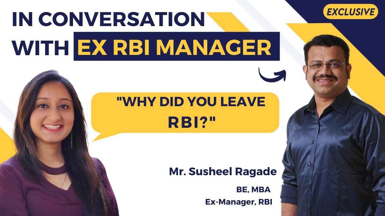 How to clear RBI Grade B | Life of RBI Grade B | Conversation with Mr Susheel Ragde | Ex-Manager RBI